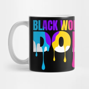 Black History Month Color Woman Black Women Are Dope Mug